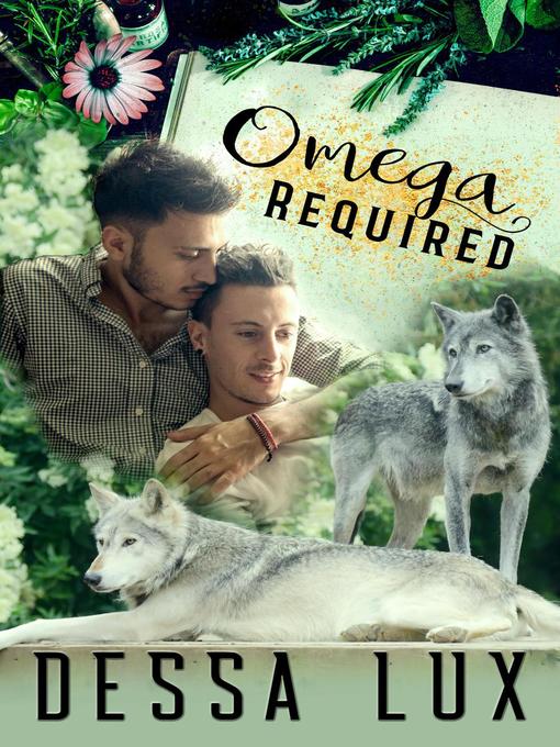 Title details for Omega Required by Dessa Lux - Available